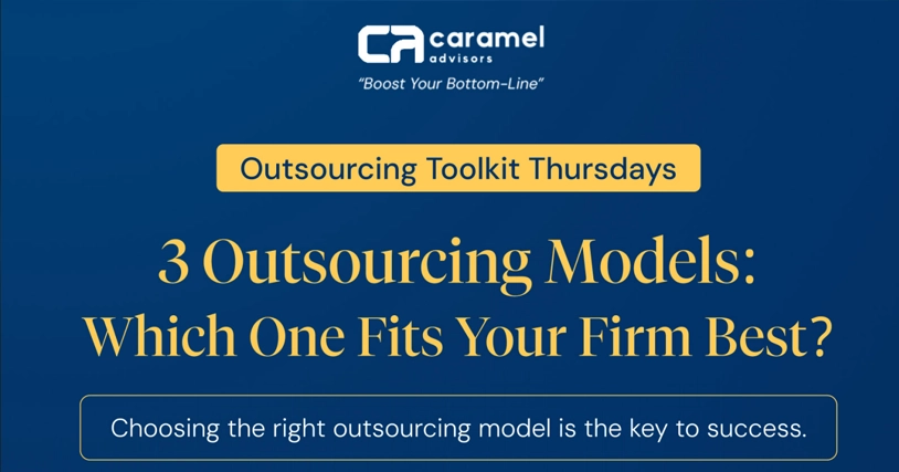 3 Outsourcing Models: Which One Fits Your Firm Best?