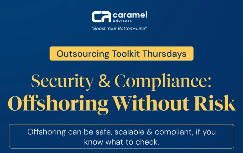 Security & Complaince : Offshoring without risk